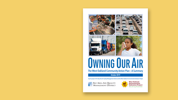 Cover of the 'Owning Our Air' report featuring diesel trucks, a young girls with an inhaler, and other scenes from West Oakland.